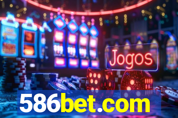 586bet.com