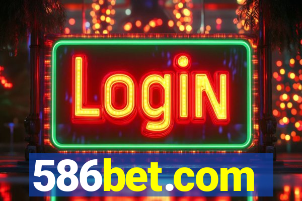 586bet.com