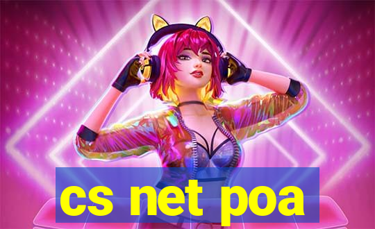 cs net poa