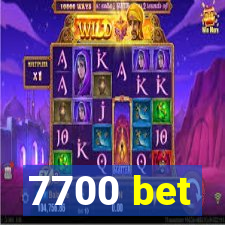 7700 bet