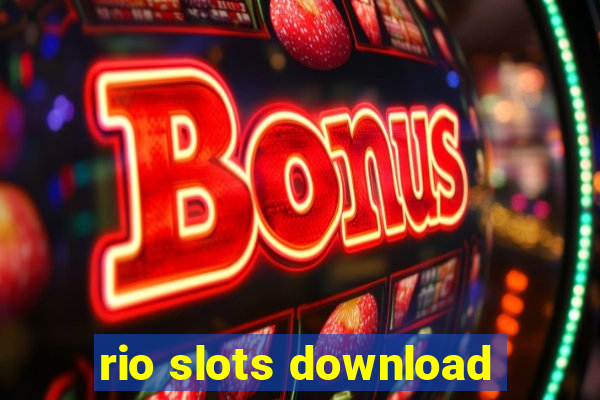 rio slots download