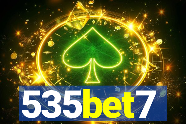 535bet7