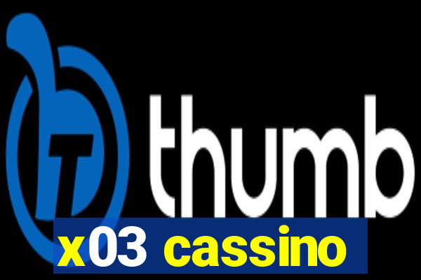 x03 cassino