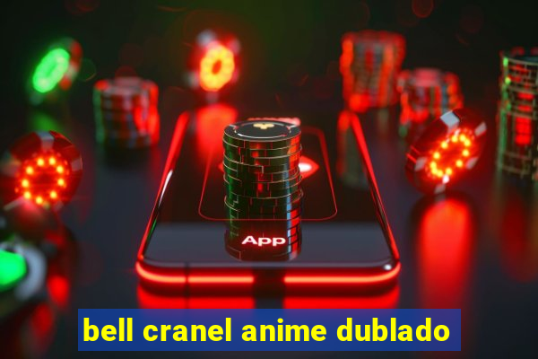 bell cranel anime dublado