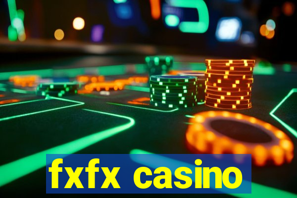 fxfx casino