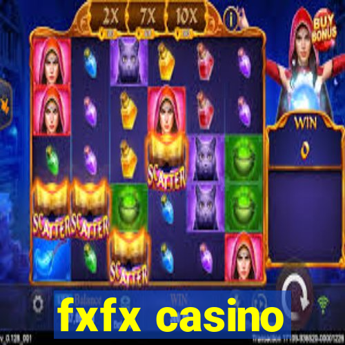 fxfx casino