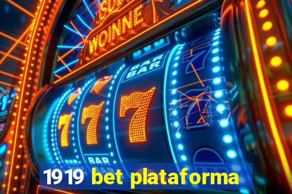 1919 bet plataforma