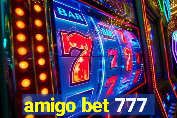 amigo bet 777