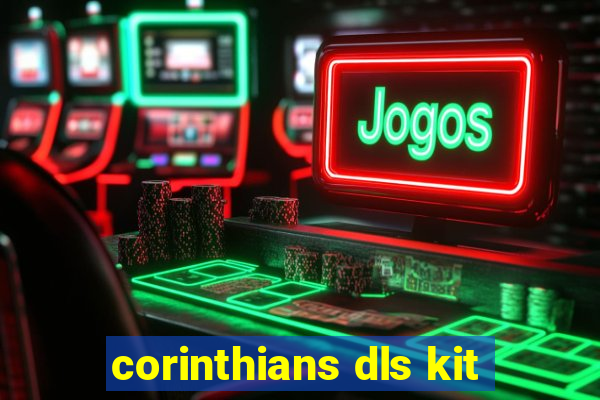 corinthians dls kit