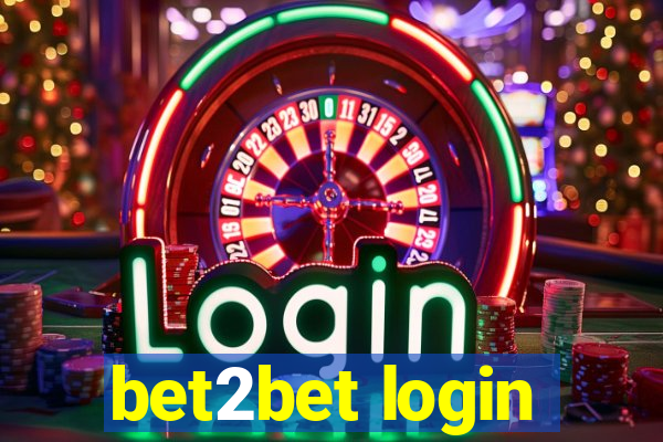 bet2bet login