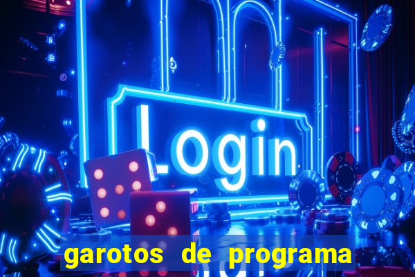 garotos de programa zona leste