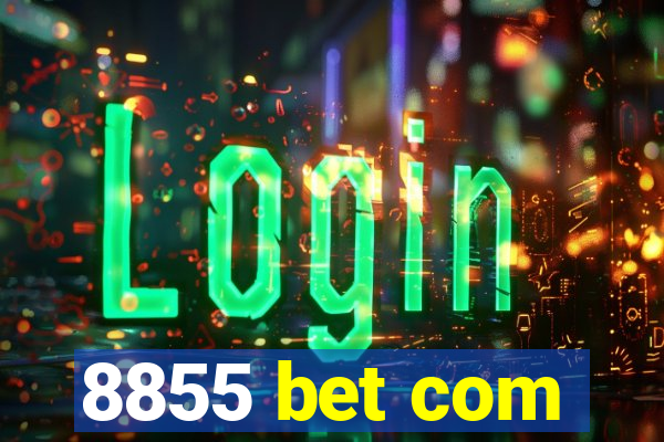 8855 bet com