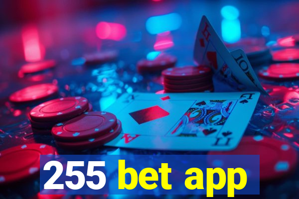 255 bet app