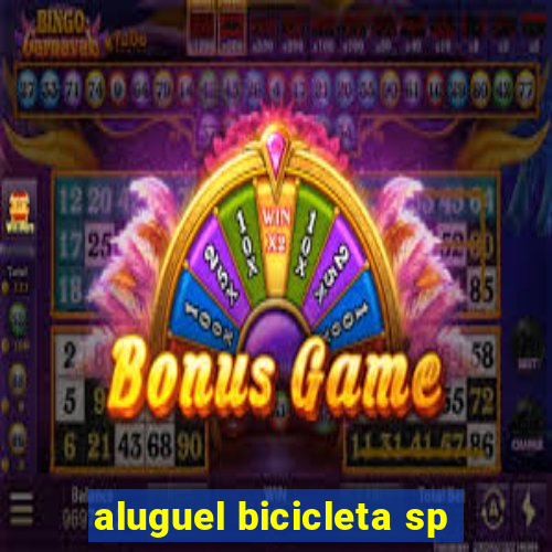 aluguel bicicleta sp