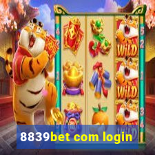 8839bet com login