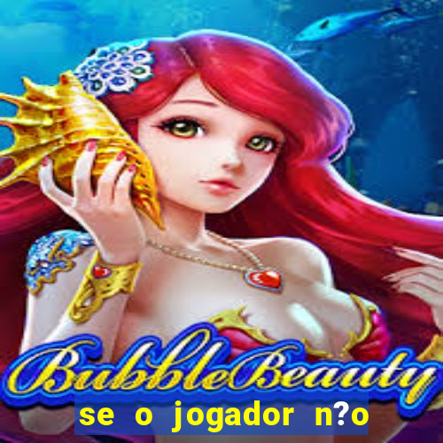 se o jogador n?o jogar anula a aposta betfair