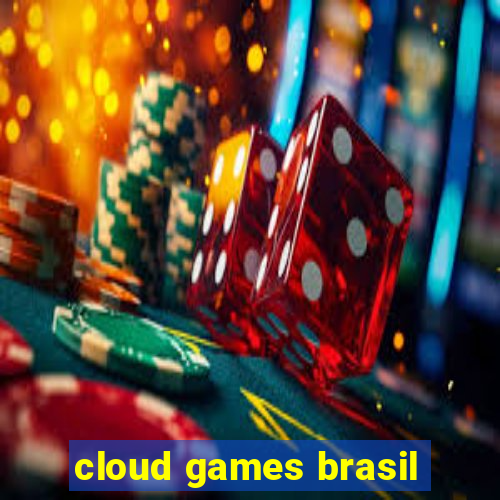 cloud games brasil