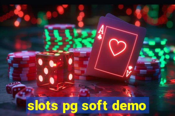 slots pg soft demo