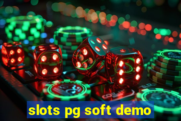 slots pg soft demo