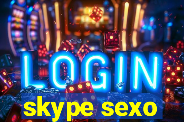 skype sexo