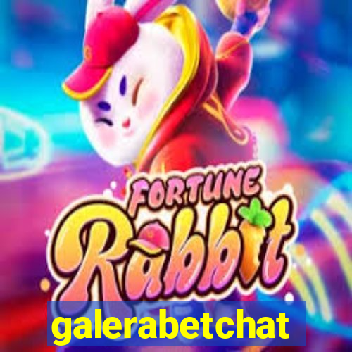 galerabetchat