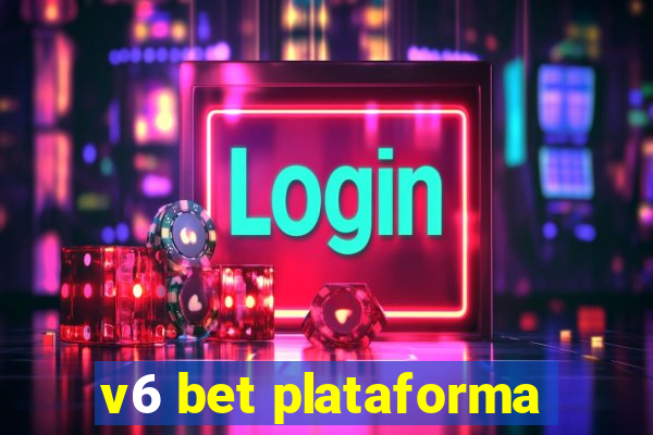 v6 bet plataforma