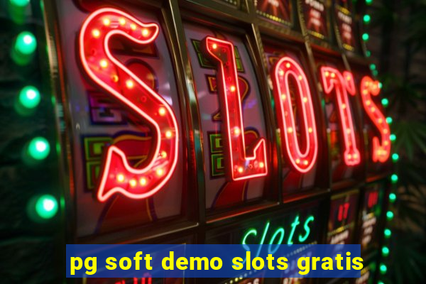 pg soft demo slots gratis