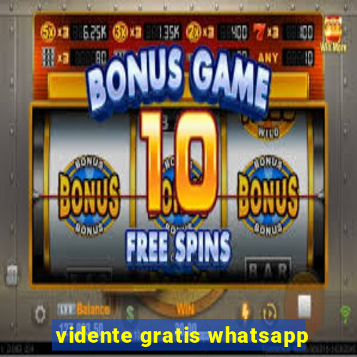 vidente gratis whatsapp