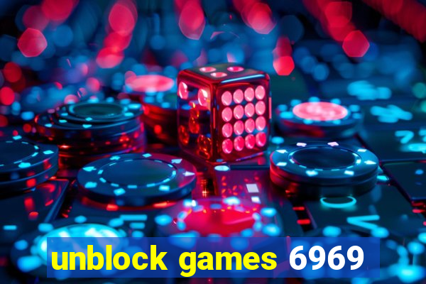 unblock games 6969