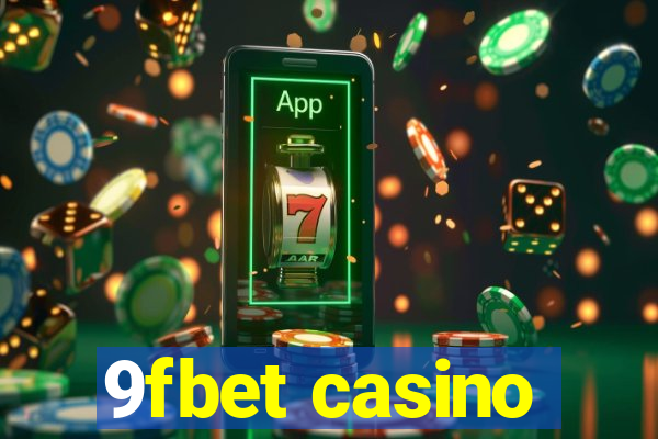 9fbet casino