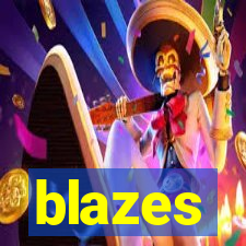 blazes