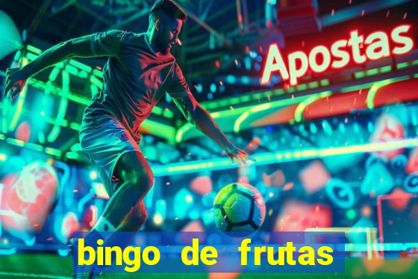 bingo de frutas para imprimir pdf