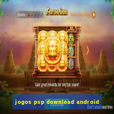 jogos psp download android