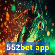 552bet app