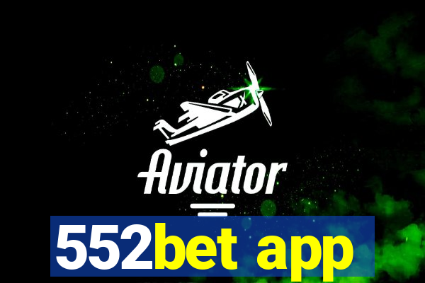 552bet app