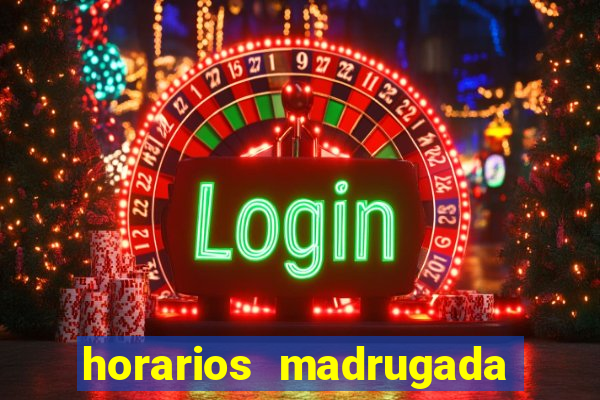 horarios madrugada fortune tiger