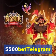 5500betTelegram