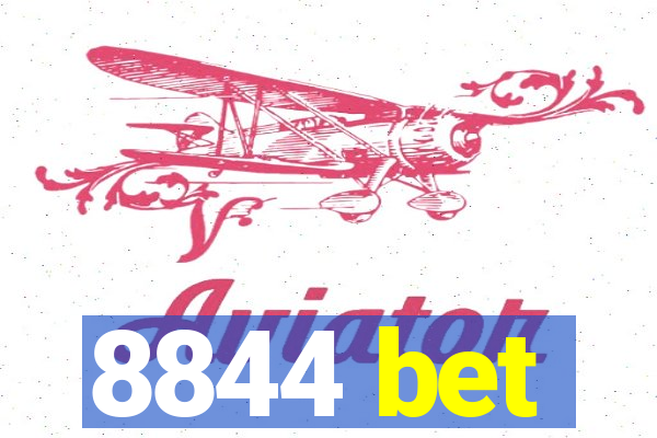 8844 bet