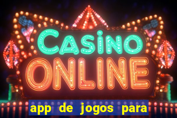 app de jogos para ganhar dinheiro no pix