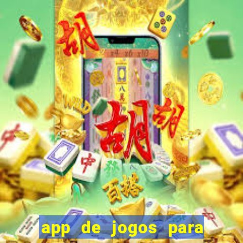 app de jogos para ganhar dinheiro no pix