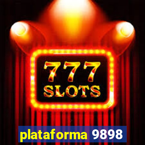 plataforma 9898