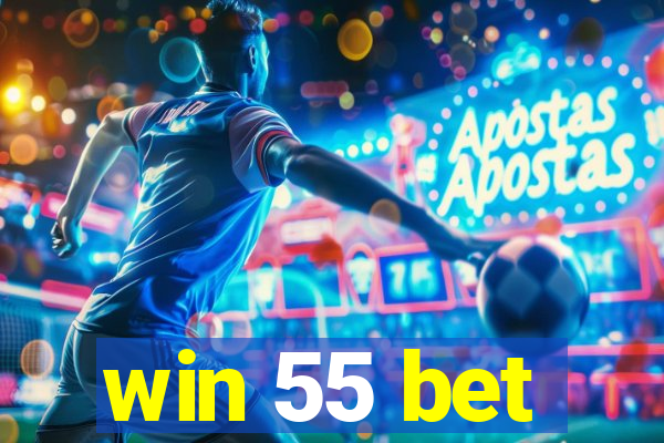 win 55 bet