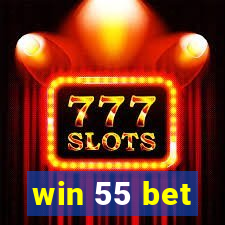 win 55 bet