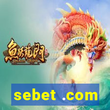 sebet .com