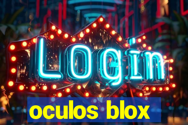 oculos blox