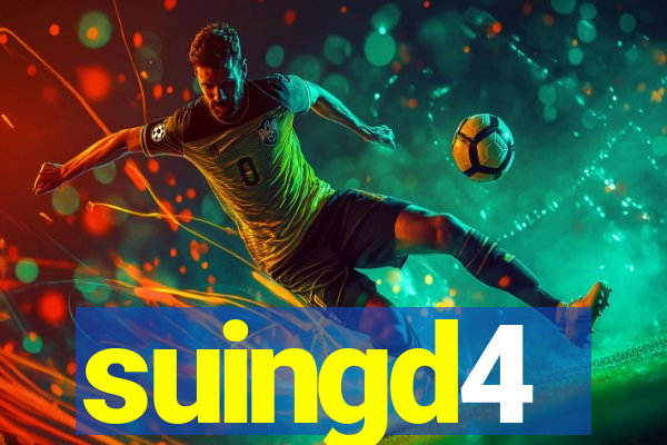 suingd4