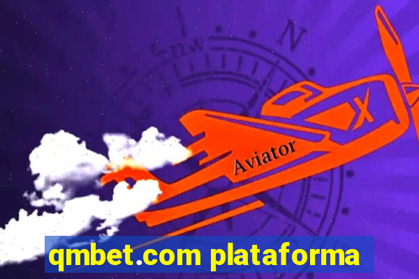 qmbet.com plataforma