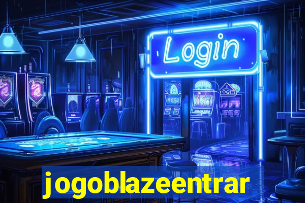 jogoblazeentrar