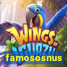 famososnus