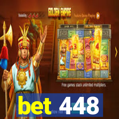 bet 448